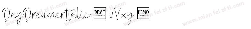DayDreamerItalic-vVxy字体转换