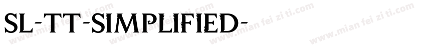 SL-TT-Simplified字体转换