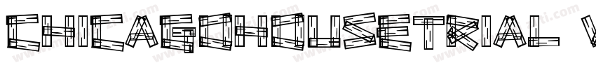 ChicagoHouseTrial-w3n3字体转换