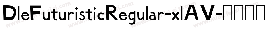 DleFuturisticRegular-xlAV字体转换