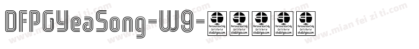 DFPGYeaSong-W9字体转换