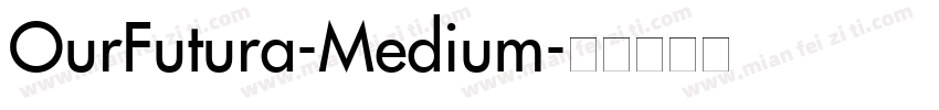 OurFutura-Medium字体转换