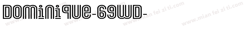 Dominique-69WD字体转换