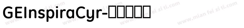GEInspiraCyr字体转换