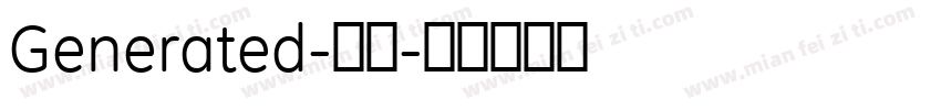 Generated-普通字体转换