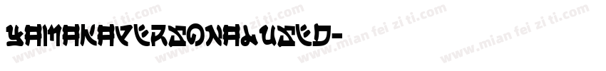yamakapersonalused字体转换