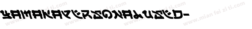 yamakapersonalused字体转换