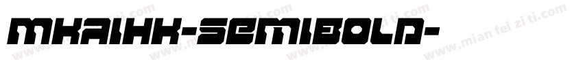 MKaiHK-SemiBold字体转换