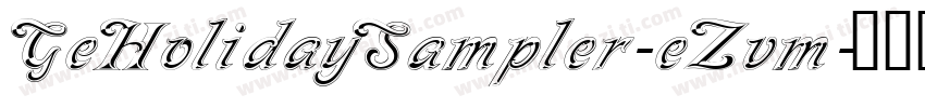 GeHolidaySampler-eZvm字体转换