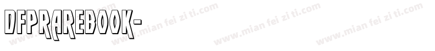 dfprarebook字体转换