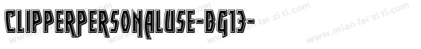 ClipperPersonalUse-Bg13字体转换