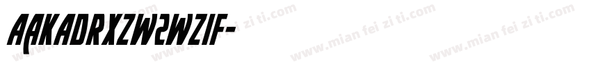 AaKADRXZW2WZif字体转换