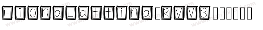 FionaLattina-RVv3字体转换