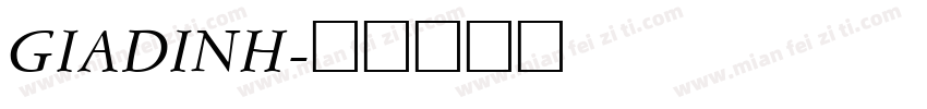 GIADINH字体转换