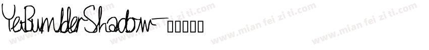 YetBumblerShadow字体转换