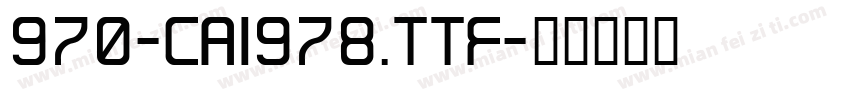 970-CAI978.TTF字体转换
