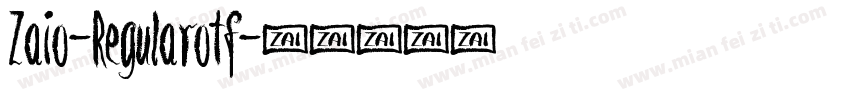Zaio-Regularotf字体转换