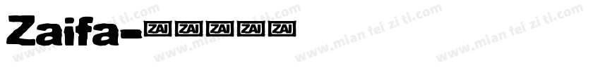 Zaifa字体转换