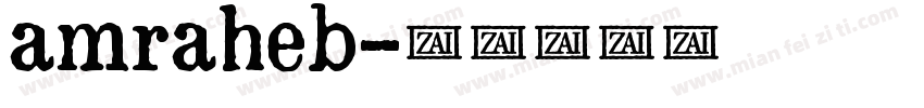 amraheb字体转换