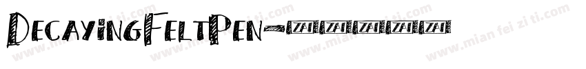 DecayingFeltPen字体转换