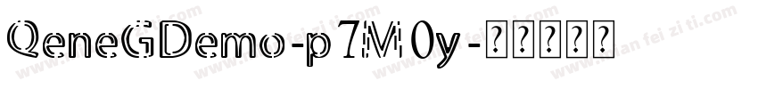 QeneGDemo-p7M0y字体转换
