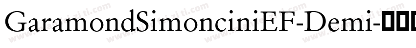 GaramondSimonciniEF-Demi字体转换