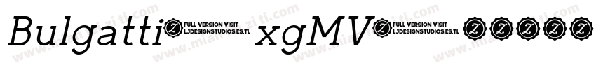 Bulgatti-xgMV字体转换