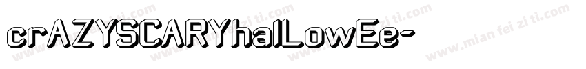crAZYSCARYhalLowEe字体转换