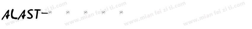 alast字体转换