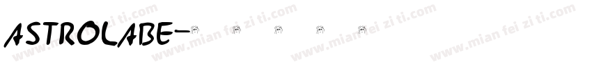astrolabe字体转换