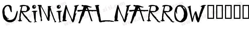 CriminalNarrow字体转换