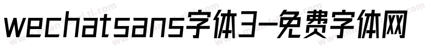 wechatsans字体3字体转换
