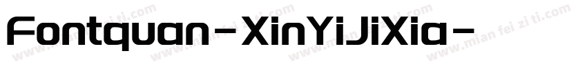 Fontquan-XinYiJiXia字体转换