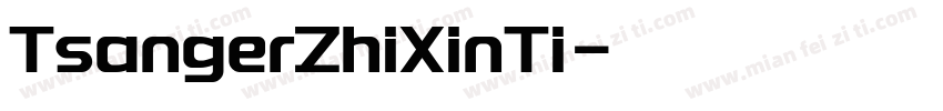 TsangerZhiXinTi字体转换