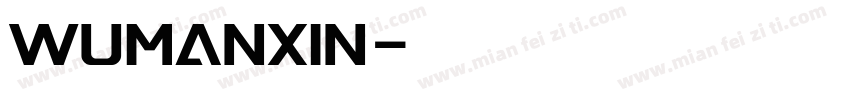 WUMANXIN字体转换