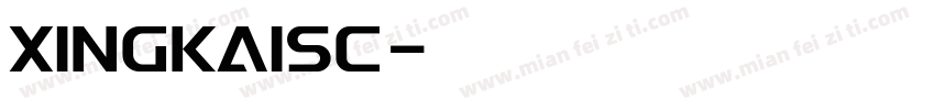XINGKAISC字体转换