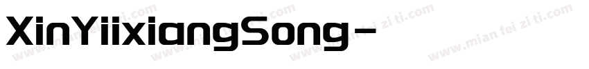 XinYiixiangSong字体转换