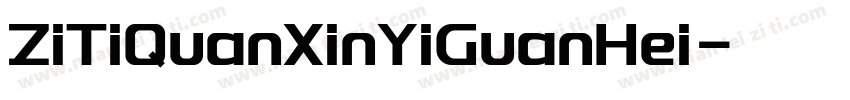 ZiTiQuanXinYiGuanHei字体转换
