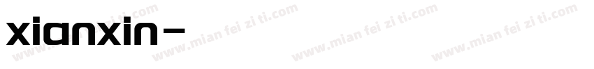 xianxin字体转换