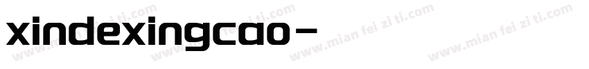 xindexingcao字体转换