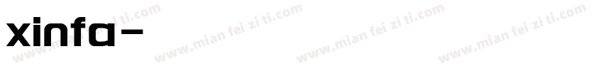 xinfa字体转换