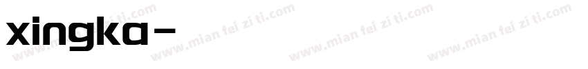 xingka字体转换