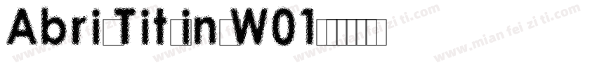 AbrilTitlingW01字体转换