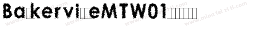 BaskervilleMTW01字体转换