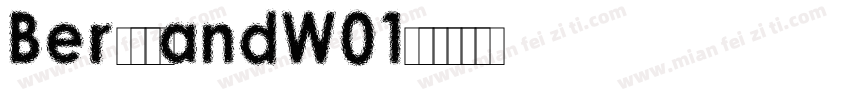BergslandW01字体转换