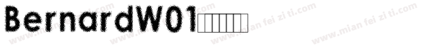 BernardW01字体转换