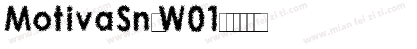MotivaSnsW01字体转换