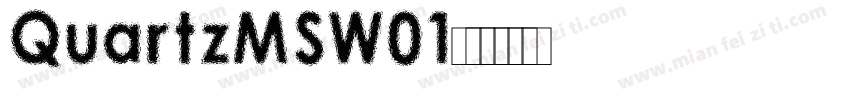 QuartzMSW01字体转换