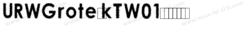 URWGroteskTW01字体转换