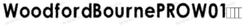 WoodfordBournePROW01字体转换